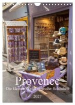 Provence - Die kleinen Dörfer in großer Schönheit (Wandkalender 2027 DIN A4 hoch), CALVENDO Monatskalender