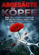 Abgesägte Köpfe