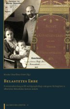 Belastetes Erbe