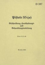 D 107 Pistole 35 (p) Beschreibung, Handhabungs- und Bedienungsanleitung