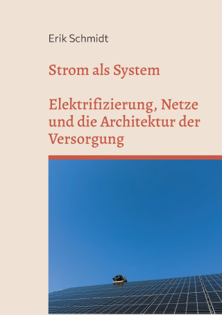 Strom als System
