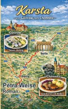 Karsta - von Güstrow nach Chemnitz