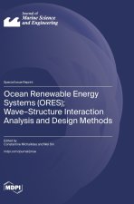 Ocean Renewable Energy Systems (ORES); Wave-Structure Interaction Analysis and Design Methods