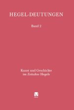 Kunst und Geschichte im Zeitalter Hegels