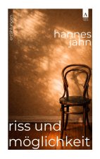 Riss und Möglichkeit