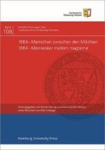 1864 - Menschen zwischen den Mächten / 1864 - Mennesker mellem magterne