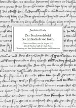 Der Beschwerdebrief des Erzbischofs von Köln