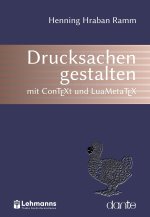 Drucksachen gestalten mit ConTEXt und LuaMetaTEX