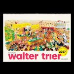 Der große Walter-Trier-Kalender 2027
