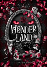 Wonderland - die Trilogie