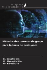 Métodos de consenso de grupo para la toma de decisiones