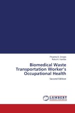 Biomedical Waste Transportation Worker's Occupational Health