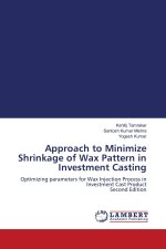 Approach to Minimize Shrinkage of Wax Pattern in Investment Casting