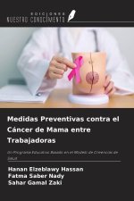 Medidas Preventivas contra el Cáncer de Mama entre Trabajadoras