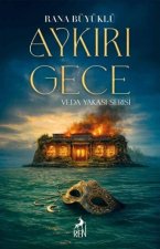 Aykiri Gece;Veda Yakasi Serisi
