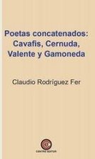 Poetas concatenados: Cavafis, Cernuda, Valente y Gamoneda