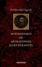 Nostradamus og Apokalypsens ellevte Kapitel
