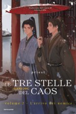 arrivo dei nemici. Le tre stelle del caos