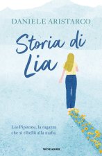 Storia di Lia. Lia Pipitone, la ragazza che si ribellò alla mafia
