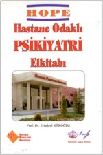 HOPE - Hastane Odakli Psikiyatri El Kitabi