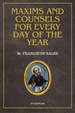 Maxims and counsels for every day of the year