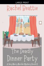 The Deadly Dinner Party