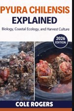 PYURA CHILENSIS EXPLAINED