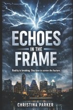 Echoes in the Frame