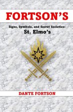 Fortson's Signs, Symbols, and Secret Societies