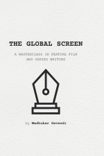 The Global Screen