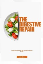 The digestive repair