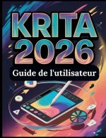 Krita 2026 Guide de l'utilisateur