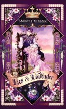 Lies and Lavender