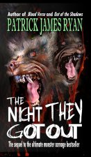The Night They Got Out