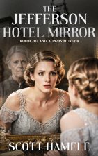 The Jefferson Hotel Mirror