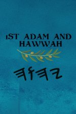 1st Adam and Hawwah