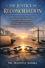 The Justice of Reconciliation