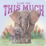 I Love You This Much