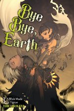 Bye Bye, Earth, Vol. 3 (Novel)