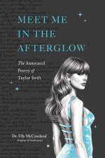 Meet Me in the Afterglow