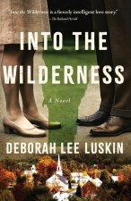 Into the Wilderness