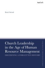 Church Leadership in the Age of Human Resource Management