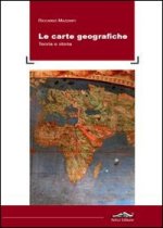 carte geografiche. Teoria e storia