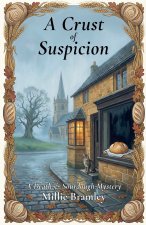 A Crust of Suspicion