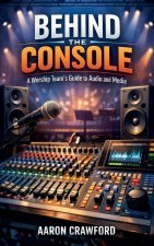 Behind the Console