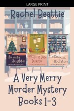 A Very Merry Murder Mystery Books 1-3