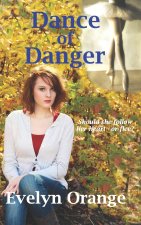 Dance of Danger
