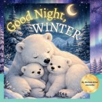 Good Night, Winter