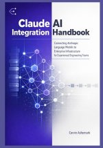 Claude AI Integration Handbook