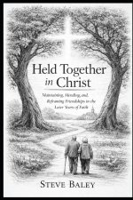 Held Together in Christ